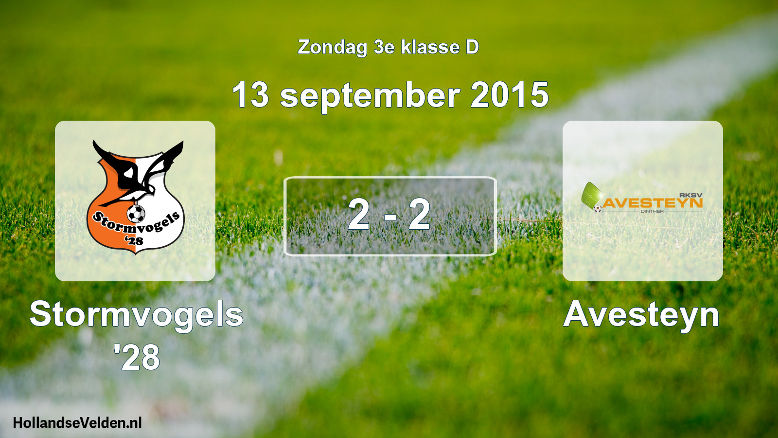 Total number of matches played: Stormvogels '28 - Avesteyn 2 - 2 (13 September 2015)