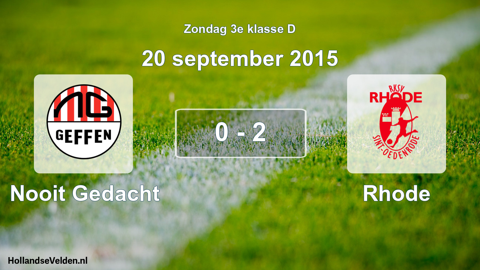 Total number of matches played: Nooit Gedacht - Rhode 0 - 2 (20 September 2015)