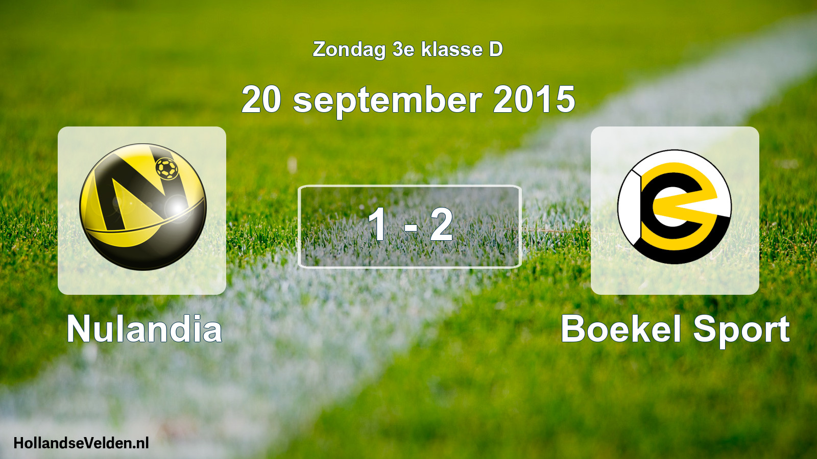Total number of matches played: Nulandia - Boekel Sport 1 - 2 (20 September 2015)