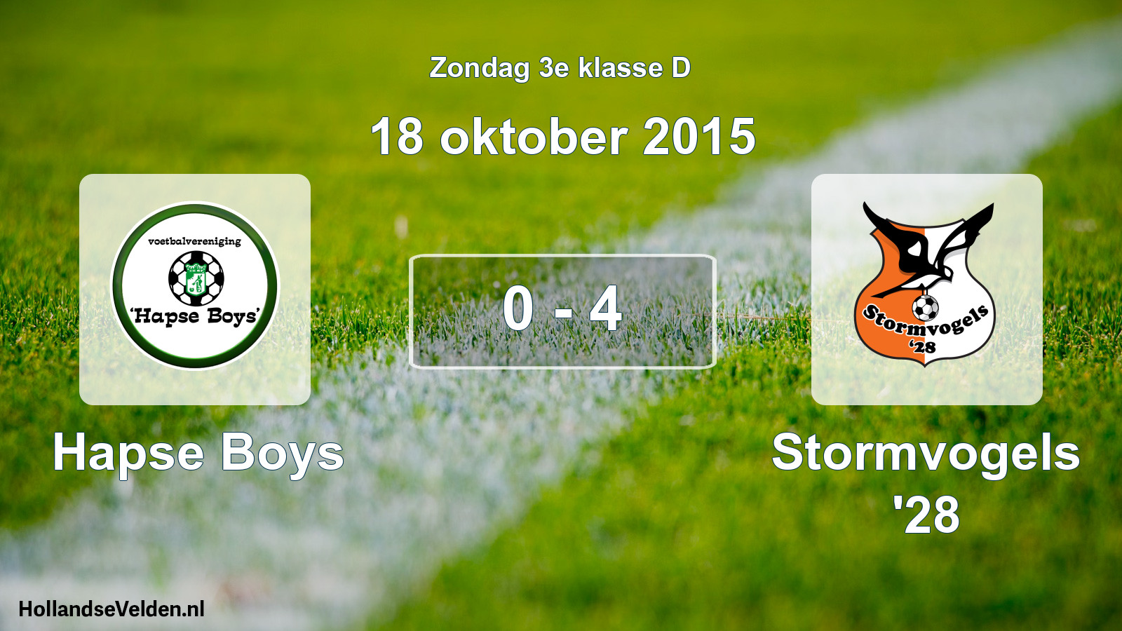 Total number of matches played: Hapse Boys - Stormvogels '28 0 - 4 (18 October 2015)