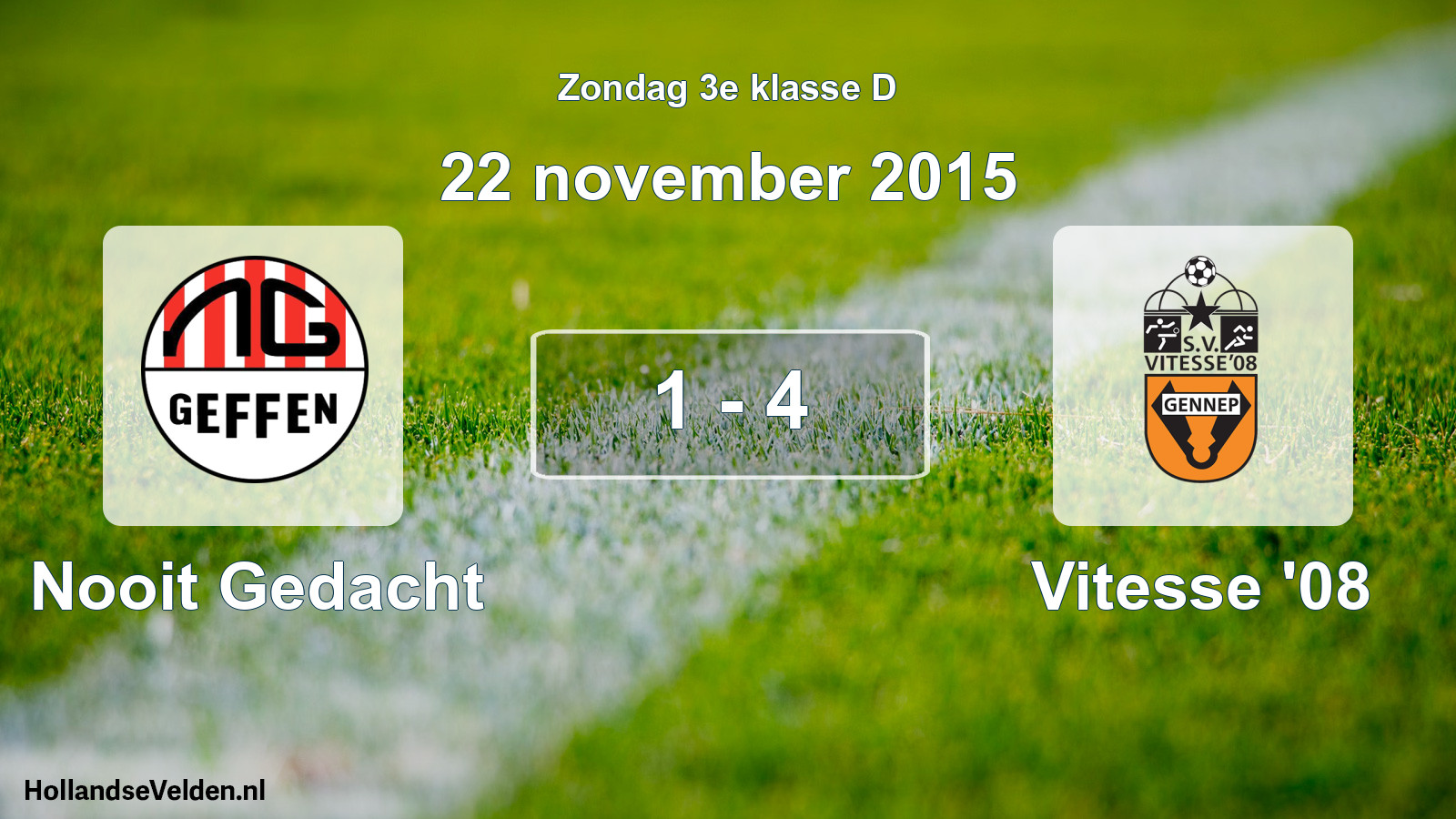 Total number of matches played: Nooit Gedacht - Vitesse '08 1 - 4 (22 November 2015)