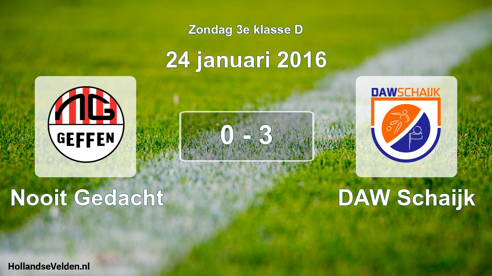 Total number of matches played: Nooit Gedacht - DAW Schaijk 0 - 3 (24 January 2016)