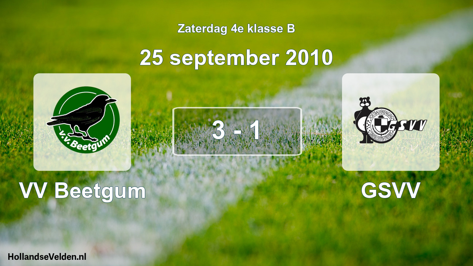 Total number of matches played: VV Beetgum - GSVV 3 - 1 (25 September 2010)