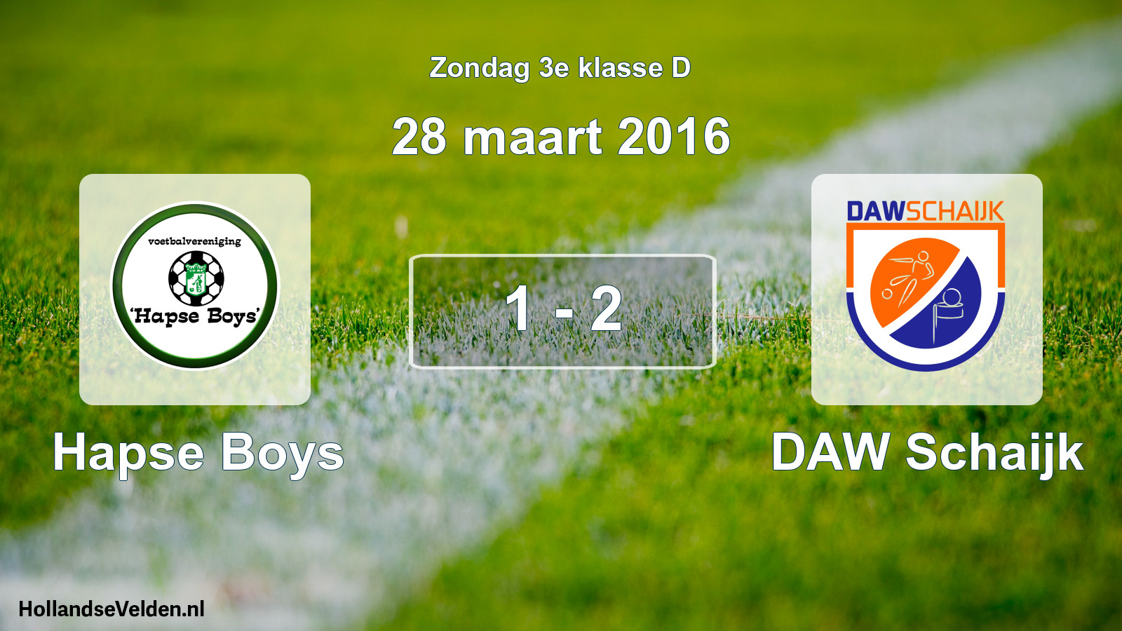 Total number of matches played: Hapse Boys - DAW Schaijk 1 - 2 (28 March 2016)