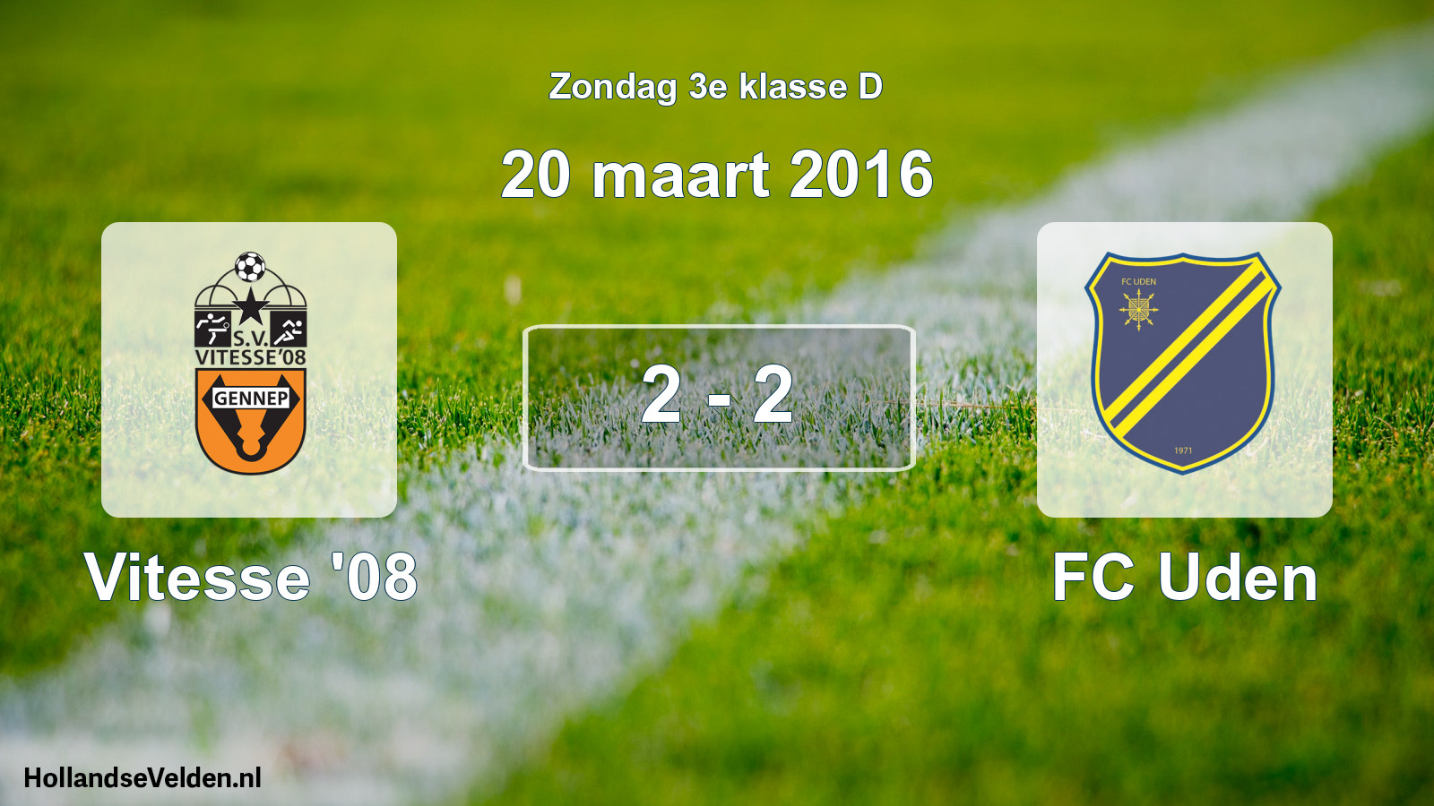 Total number of matches played: Vitesse '08 - FC Uden 2 - 2 (20 March 2016)