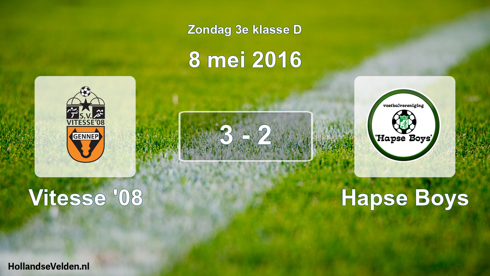Total number of matches played: Vitesse '08 - Hapse Boys 3 - 2 (8 May 2016)