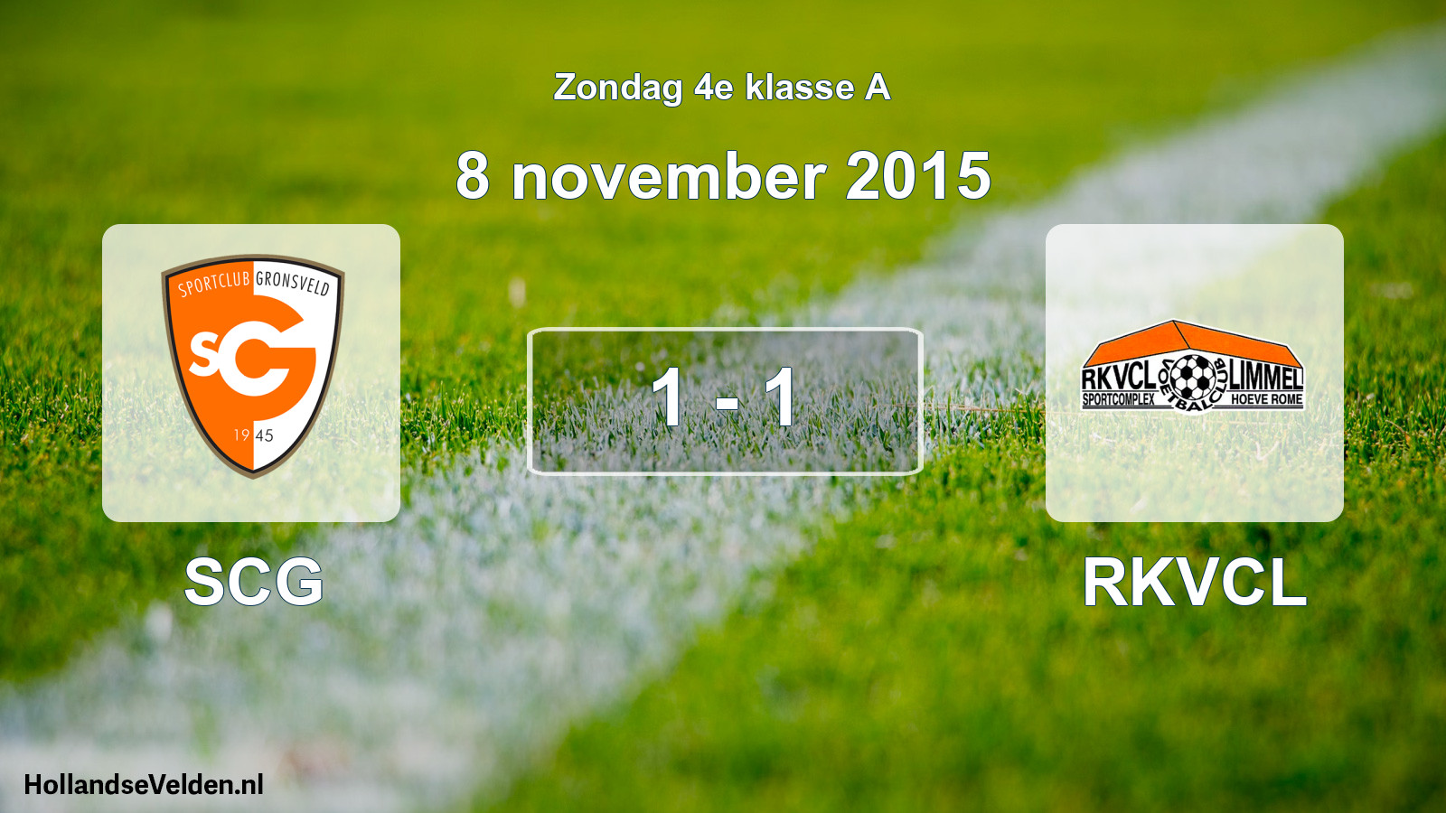 Total number of matches played: SCG - RKVCL 1 - 1 (8 November 2015)