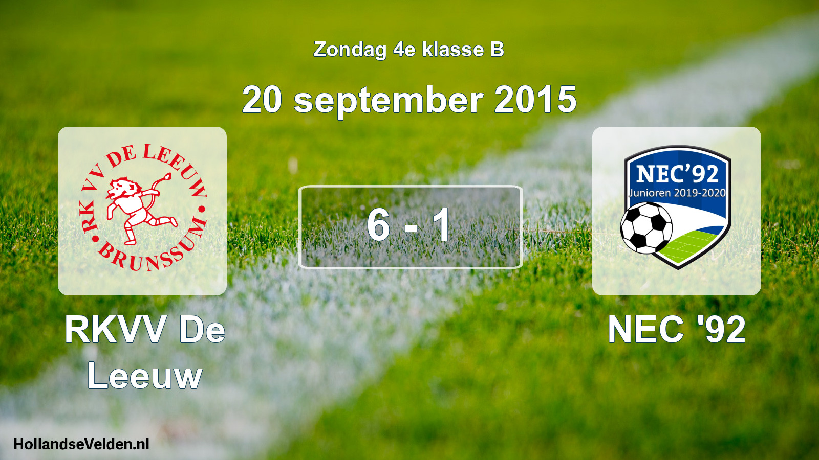 Total number of matches played: RKVV De Leeuw - NEC '92 6 - 1 (20 September 2015)