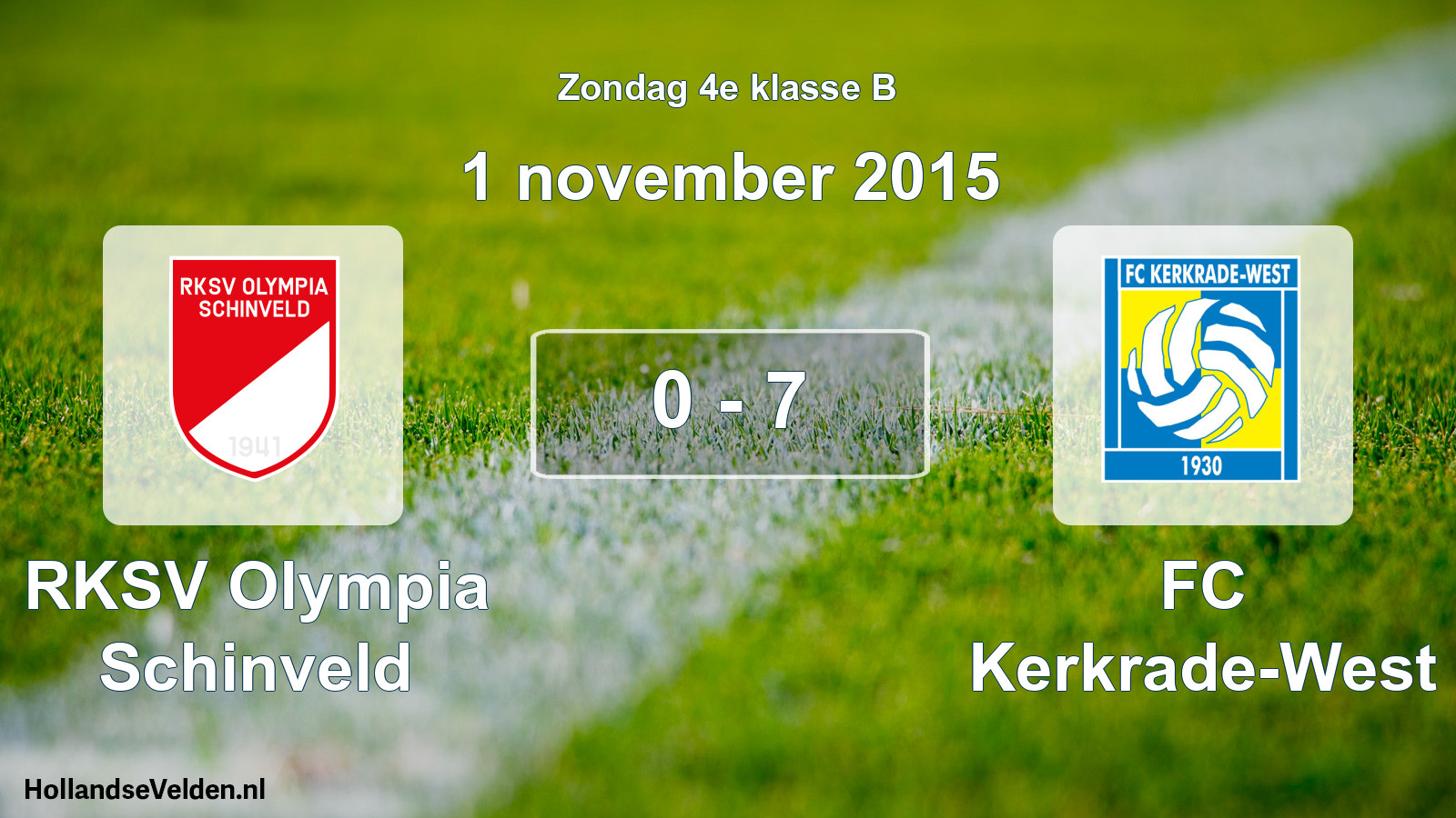 Total number of matches played: RKSV Olympia Schinveld - FC Kerkrade-West 0 - 7 (1 November 2015)