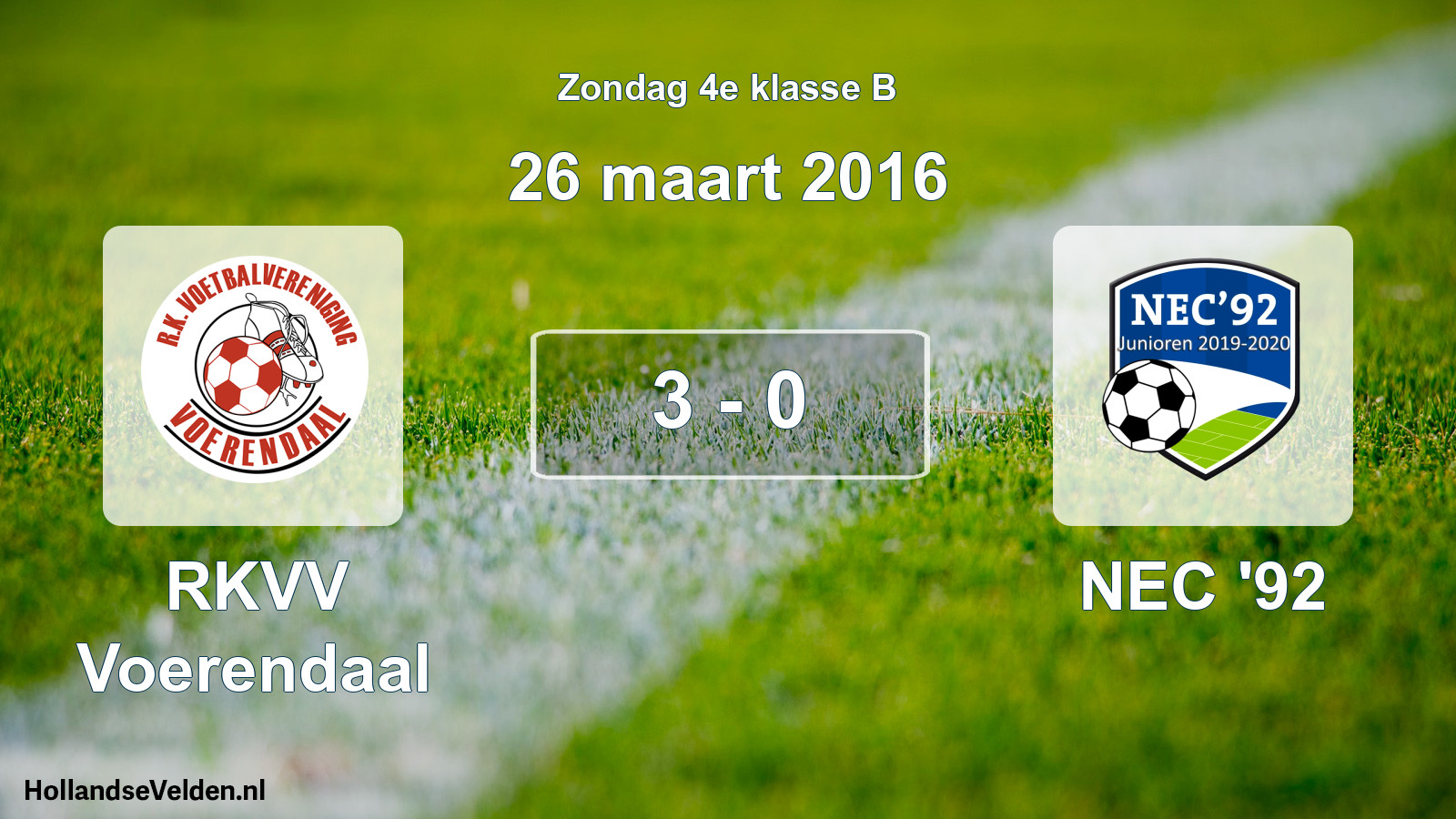 Total number of matches played: RKVV Voerendaal - NEC '92 3 - 0 (26 March 2016)