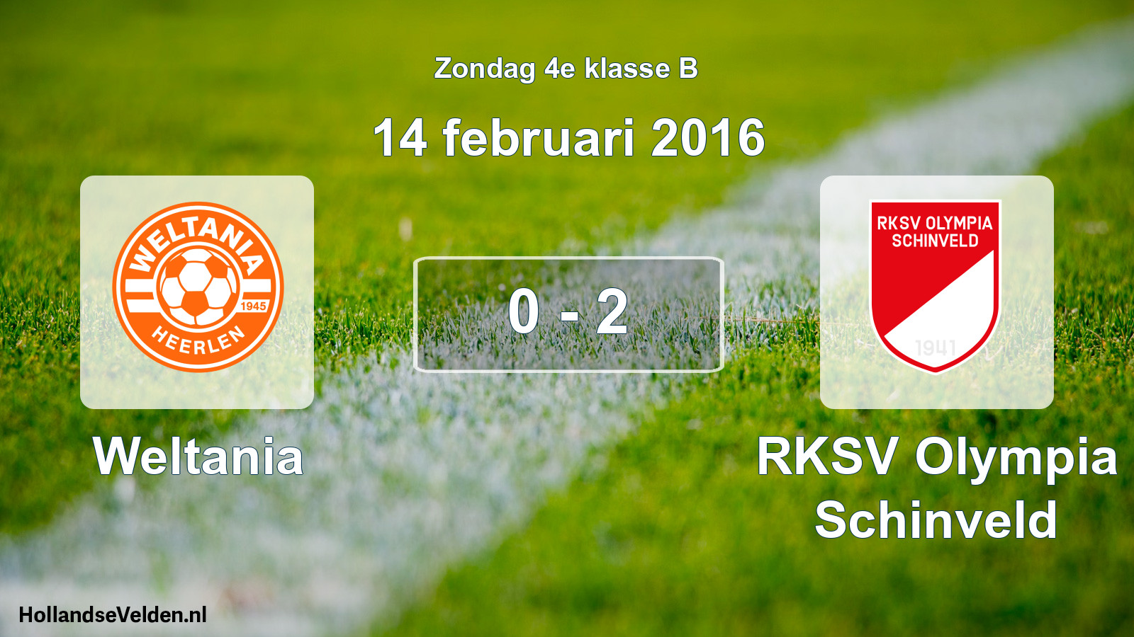Total number of matches played: Weltania - RKSV Olympia Schinveld 0 - 2 (14 February 2016)