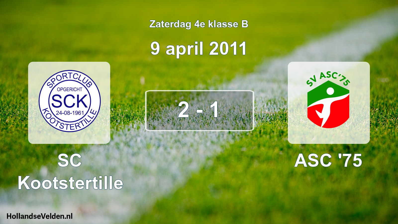 Total number of matches played: SC Kootstertille - ASC '75 2 - 1 (9 April 2011)