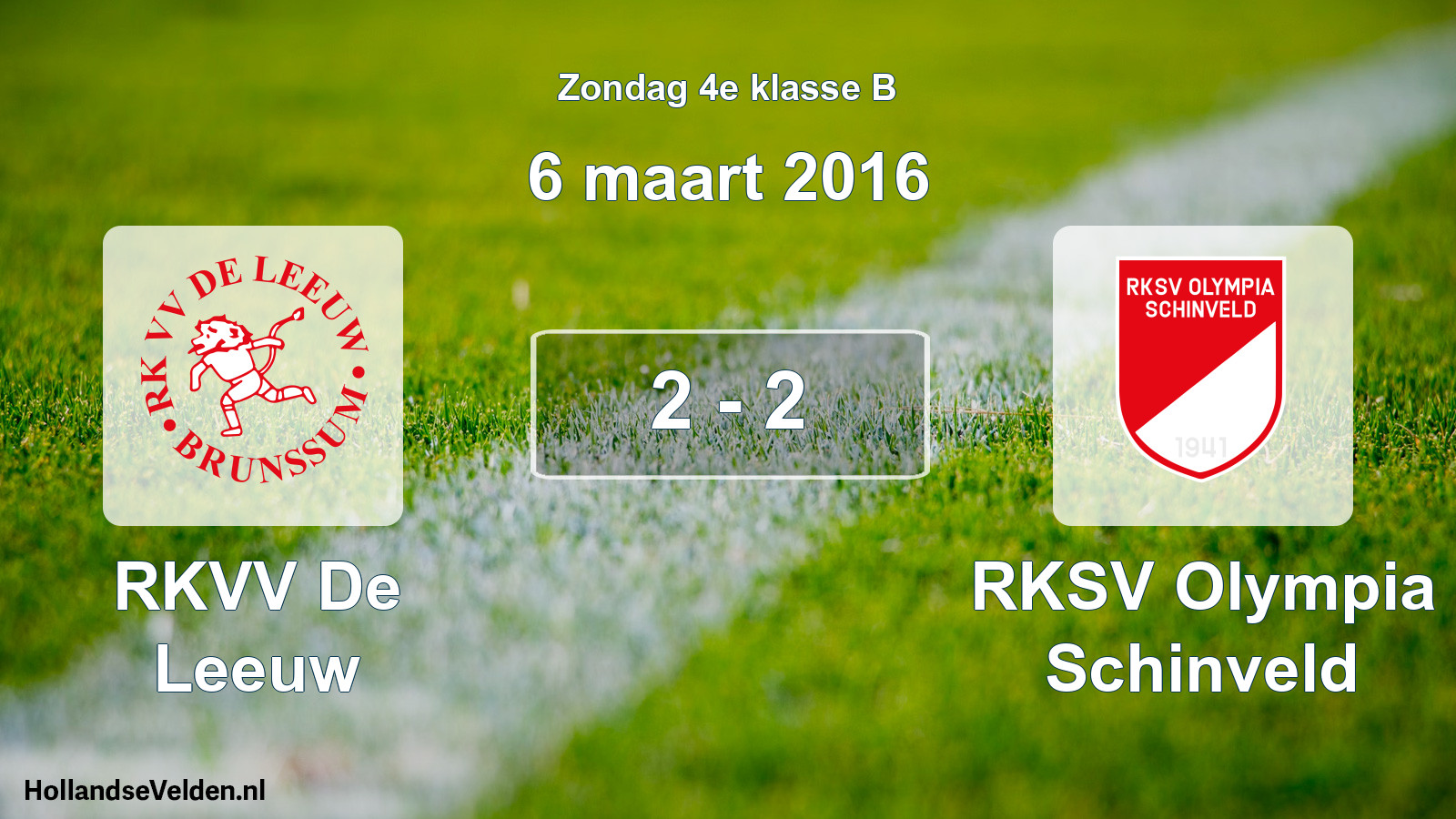 Total number of matches played: RKVV De Leeuw - RKSV Olympia Schinveld 2 - 2 (6 March 2016)