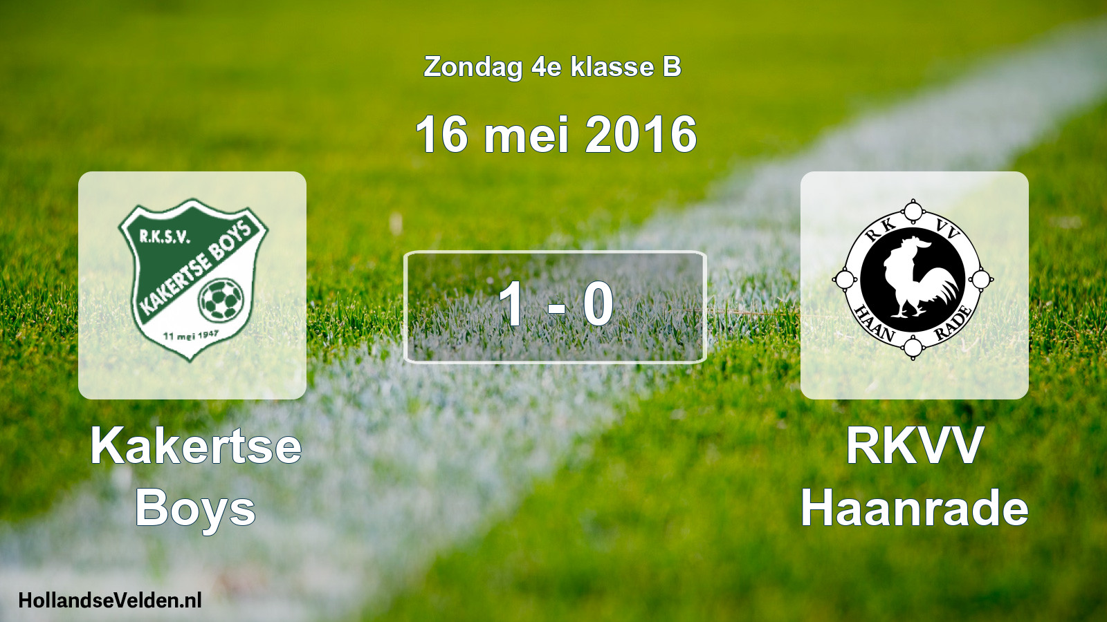 Total number of matches played: Kakertse Boys - RKVV Haanrade 1 - 0 (16 May 2016)