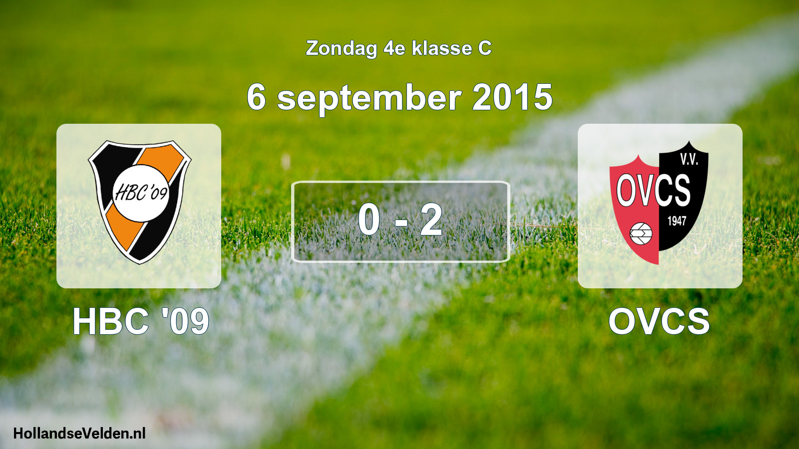 Total number of matches played: HBC '09 - OVCS 0 - 2 (6 September 2015)