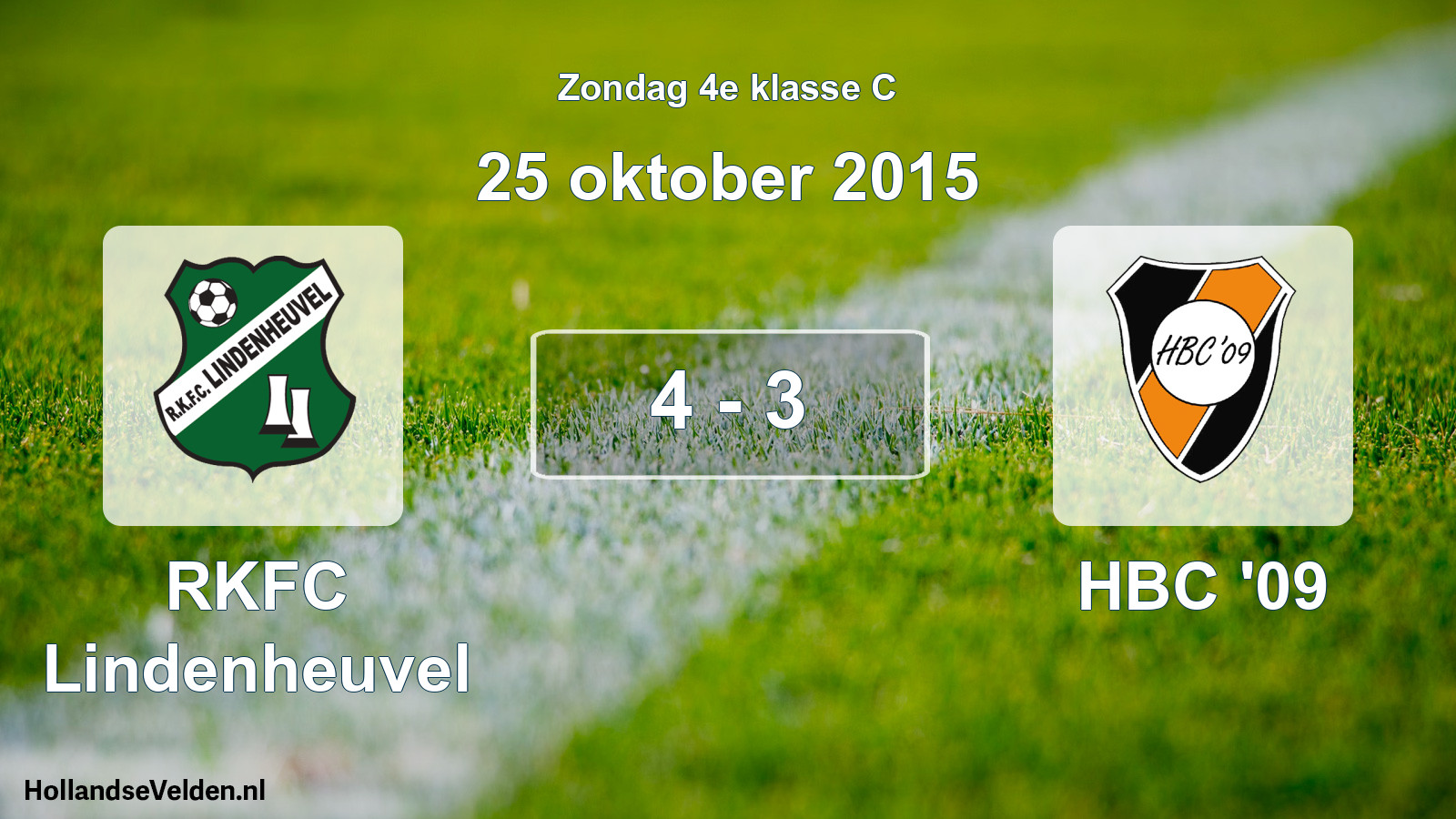 Total number of matches played: RKFC Lindenheuvel - HBC '09 4 - 3 (25 October 2015)