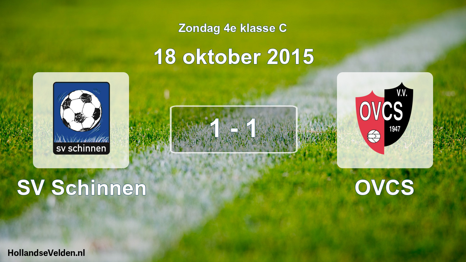 Total number of matches played: SV Schinnen - OVCS 1 - 1 (18 October 2015)