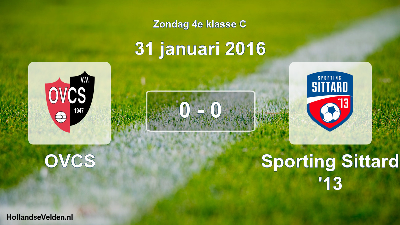 Total number of matches played: OVCS - Sporting Sittard '13 0 - 0 (31 January 2016)
