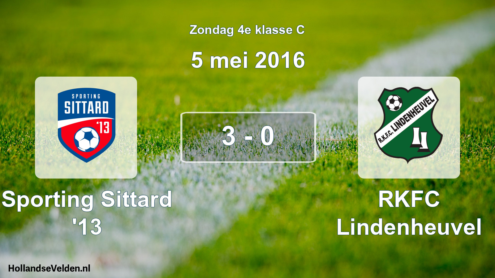 Total number of matches played: Sporting Sittard '13 - RKFC Lindenheuvel 3 - 0 (5 May 2016)