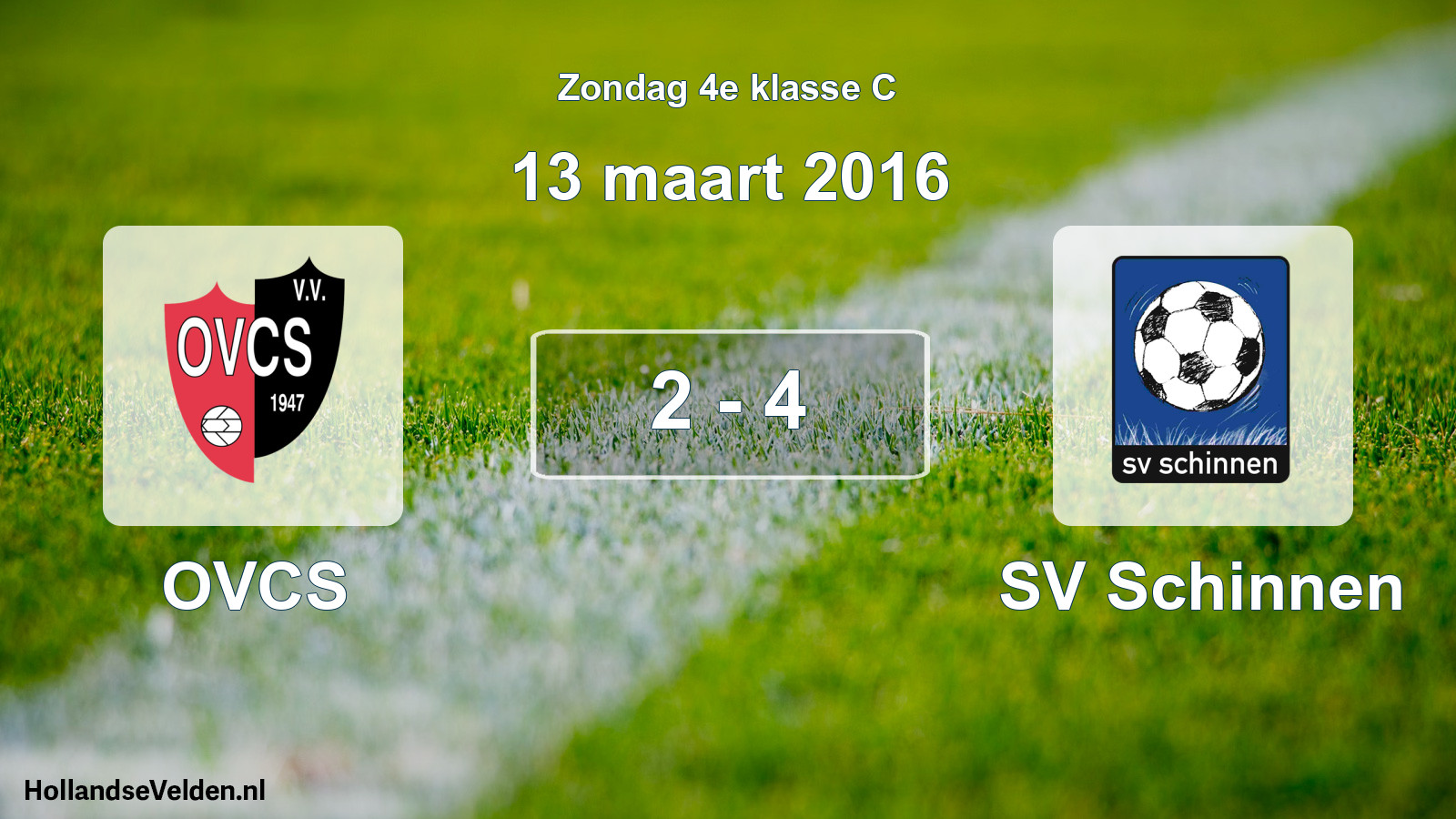 Total number of matches played: OVCS - SV Schinnen 2 - 4 (13 March 2016)