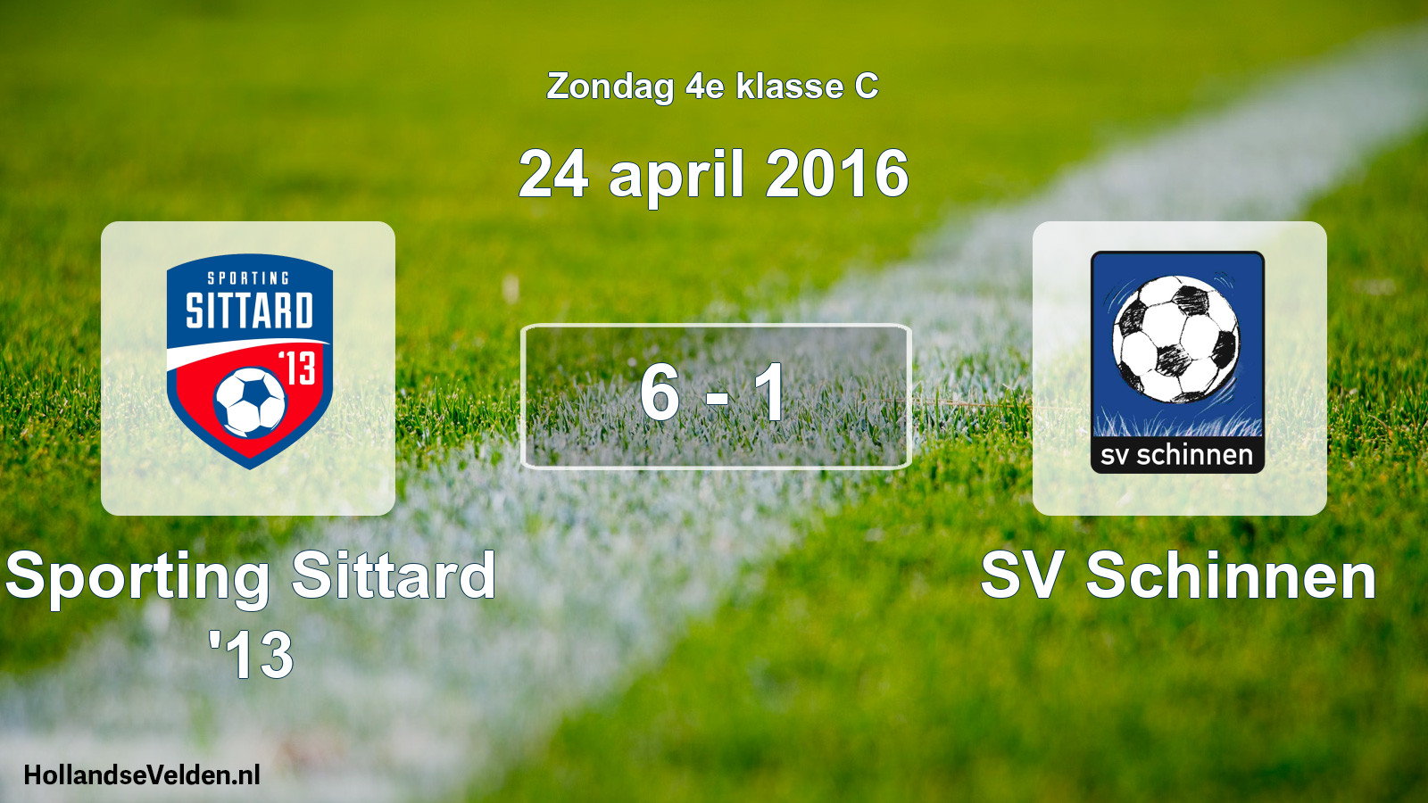 Total number of matches played: Sporting Sittard '13 - SV Schinnen 6 - 1 (24 April 2016)