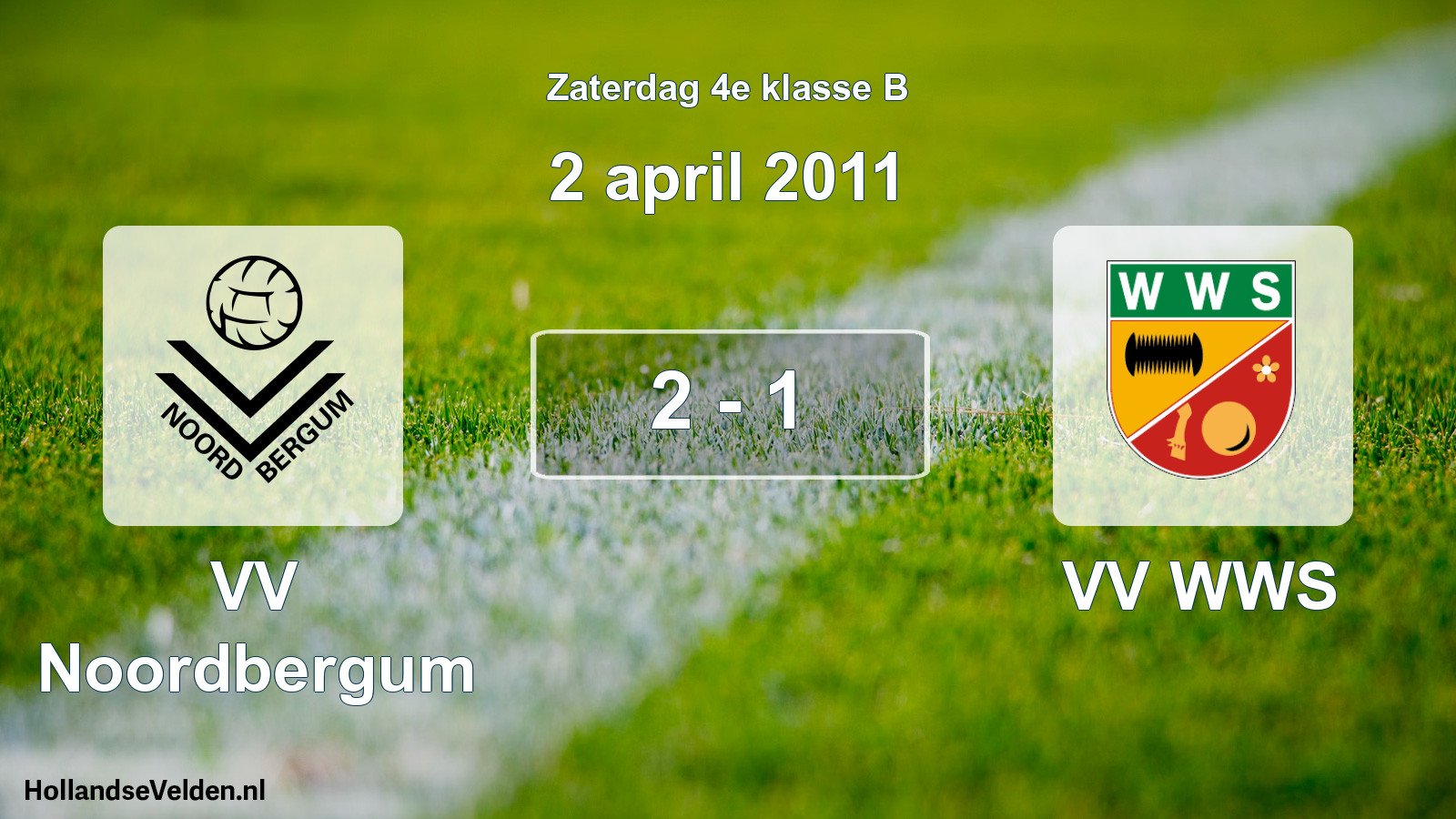 Total number of matches played: VV Noordbergum - VV WWS 2 - 1 (2 April 2011)