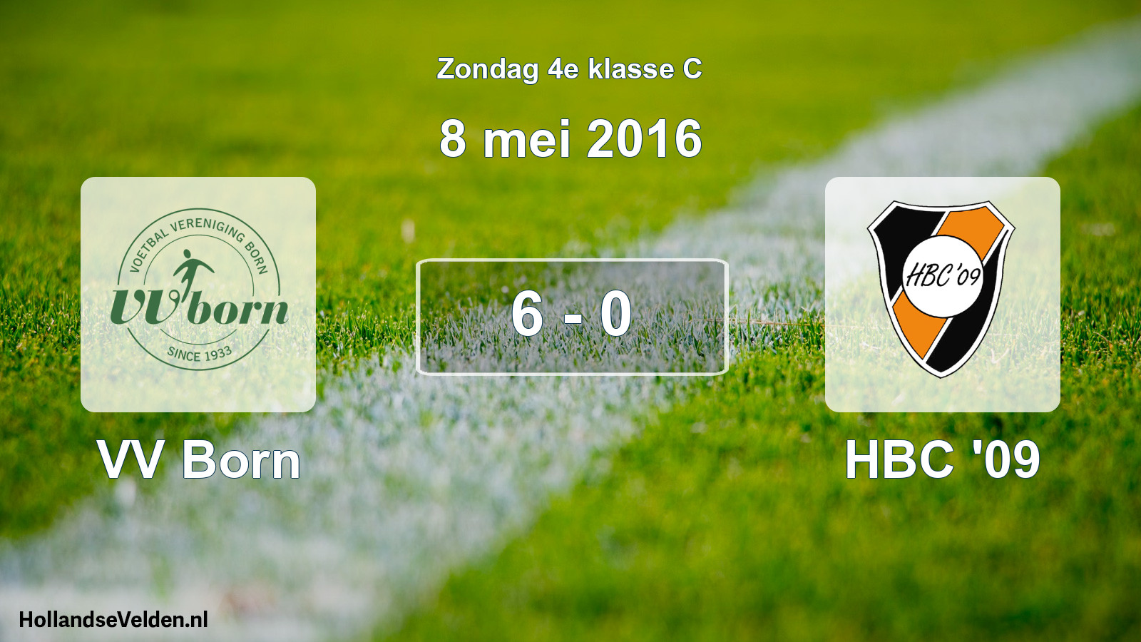 Total number of matches played: VV Born - HBC '09 6 - 0 (8 May 2016)