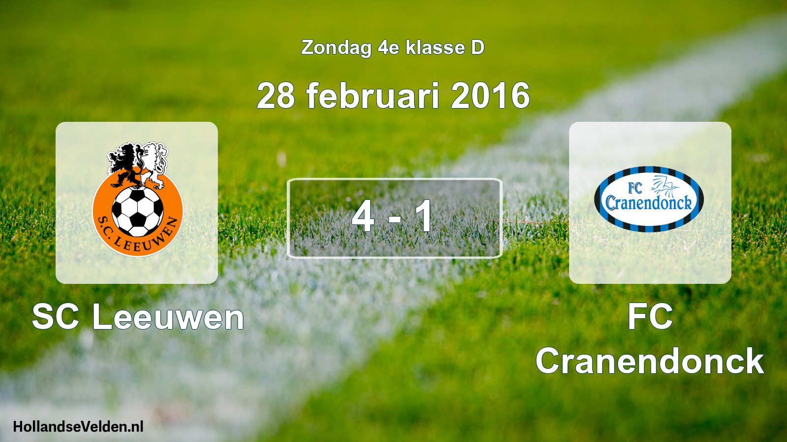 Total number of matches played: SC Leeuwen - FC Cranendonck 4 - 1 (28 February 2016)