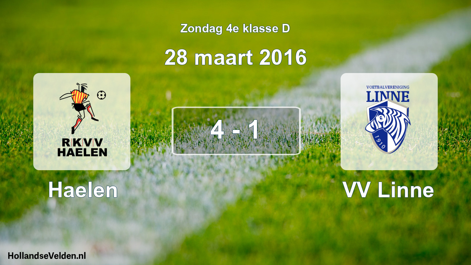 Total number of matches played: Haelen - VV Linne 4 - 1 (28 March 2016)