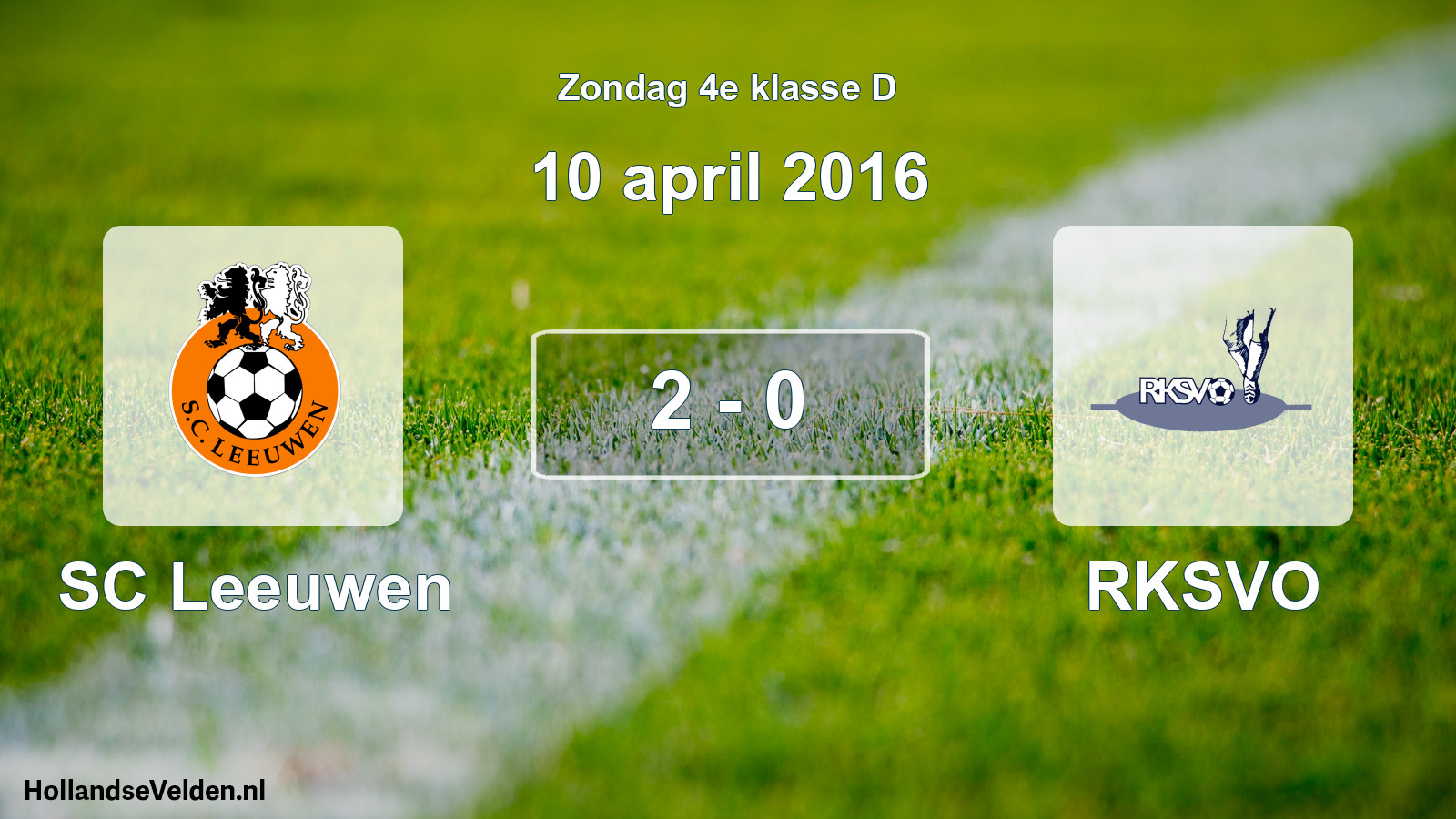 Total number of matches played: SC Leeuwen - RKSVO 2 - 0 (10 April 2016)