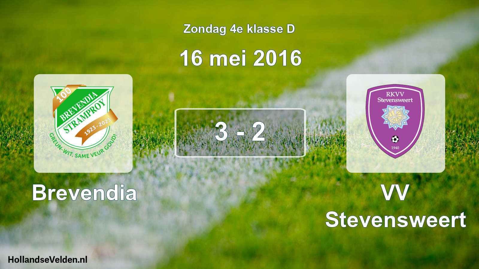 Total number of matches played: Brevendia - VV Stevensweert 3 - 2 (16 May 2016)