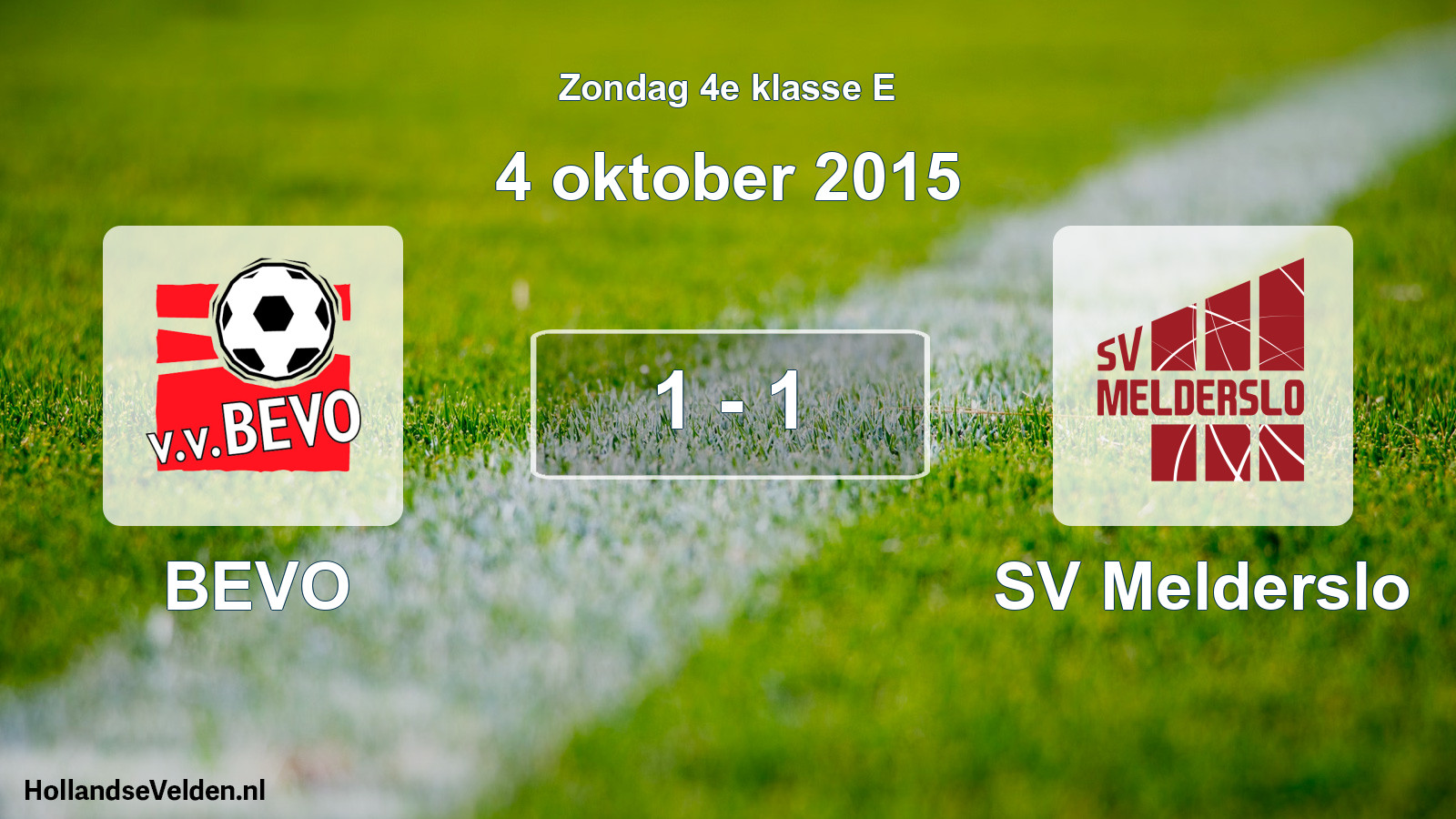 Total number of matches played: BEVO - SV Melderslo 1 - 1 (4 October 2015)