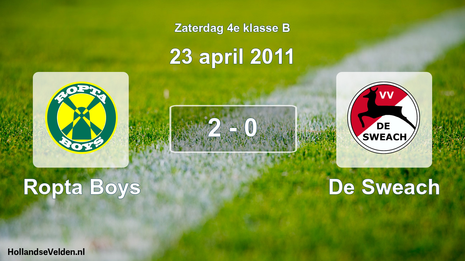 Total number of matches played: Ropta Boys - De Sweach 2 - 0 (23 April 2011)