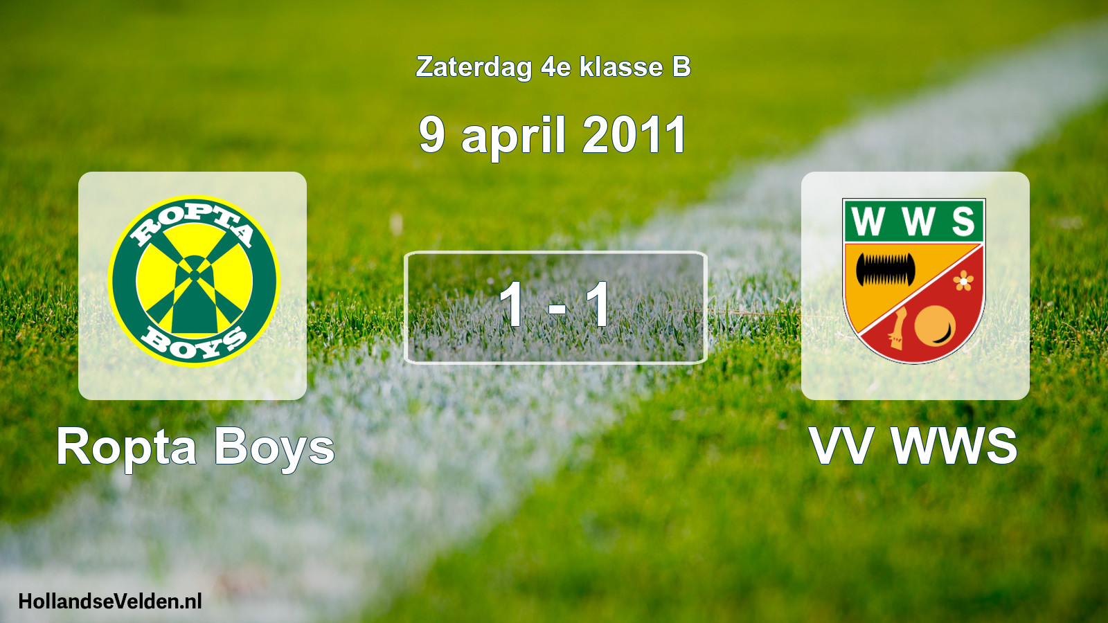 Total number of matches played: Ropta Boys - VV WWS 1 - 1 (9 April 2011)