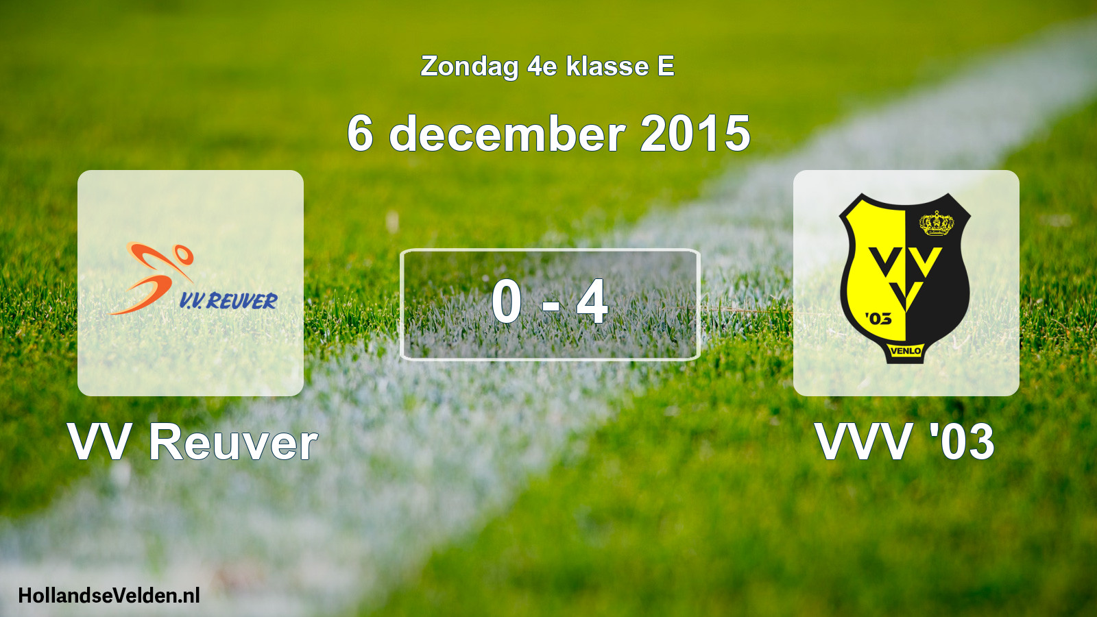 Total number of matches played: VV Reuver - VVV '03 0 - 4 (6 December 2015)
