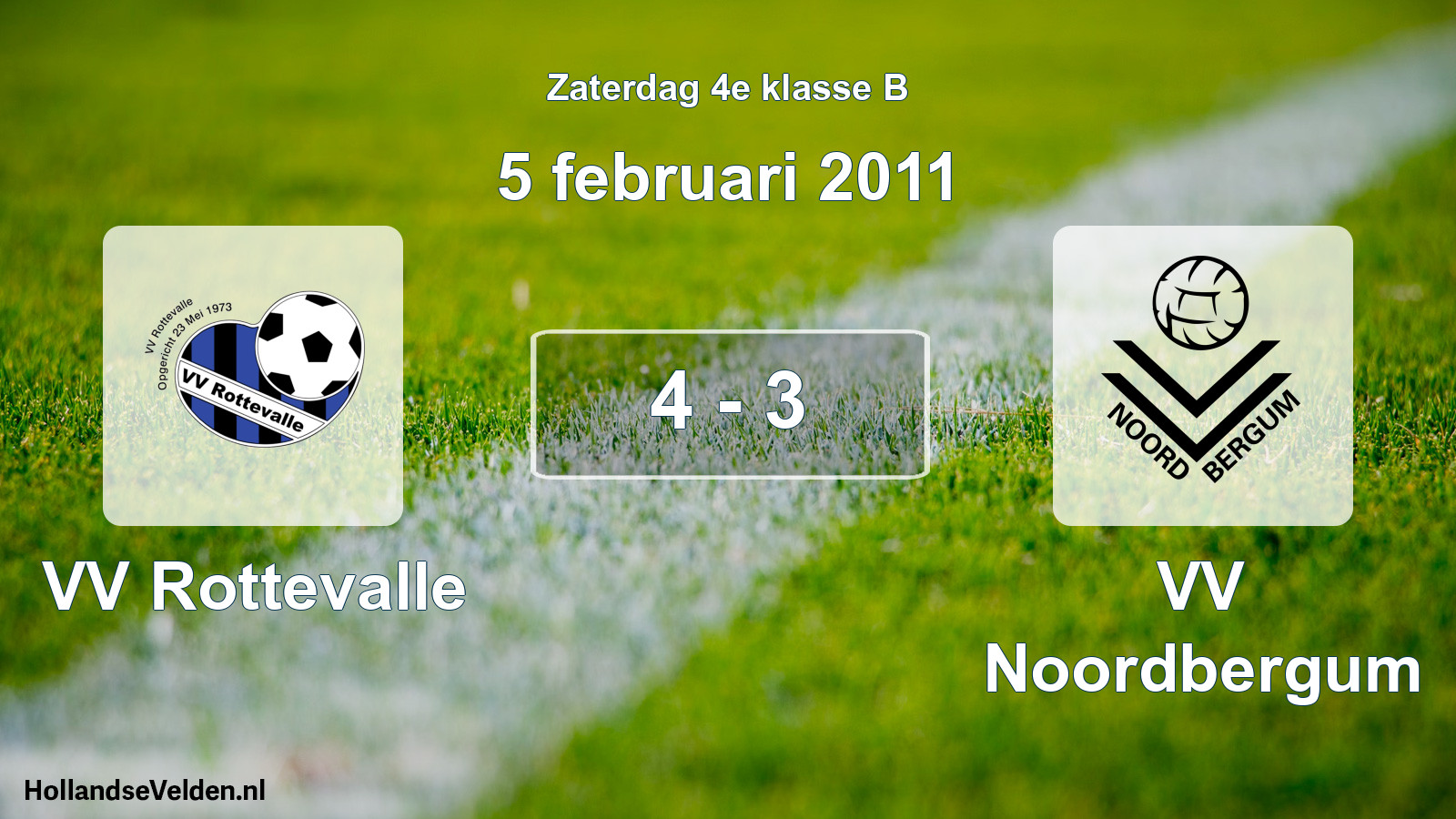 Total number of matches played: VV Rottevalle - VV Noordbergum 4 - 3 (5 February 2011)