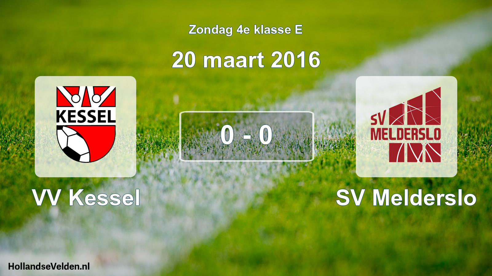 Total number of matches played: VV Kessel - SV Melderslo 0 - 0 (20 March 2016)