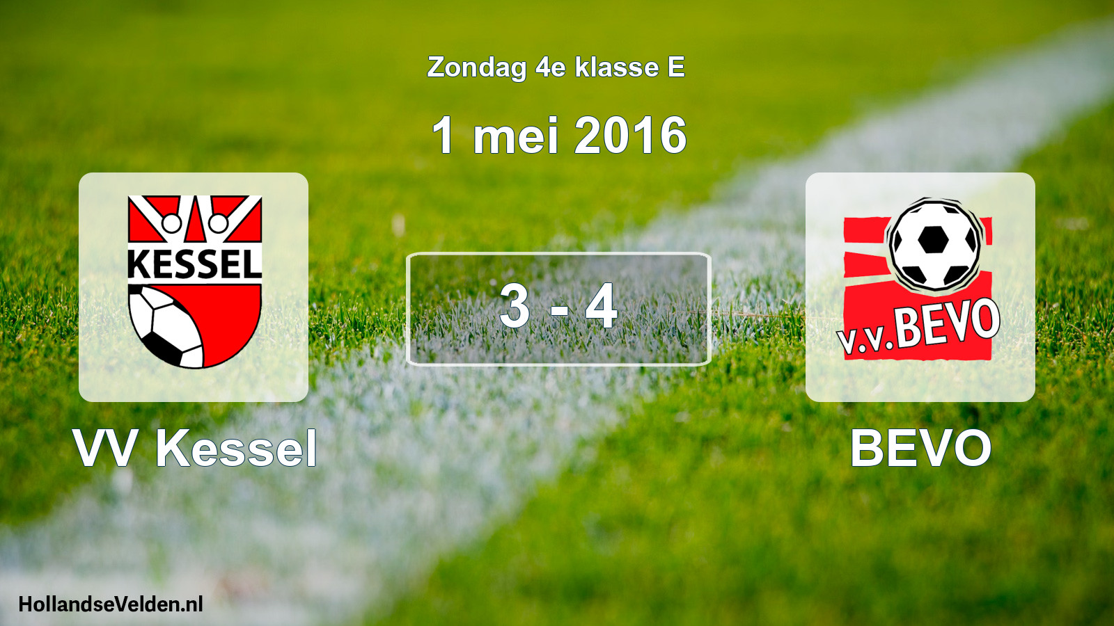 Total number of matches played: VV Kessel - BEVO 3 - 4 (1 May 2016)