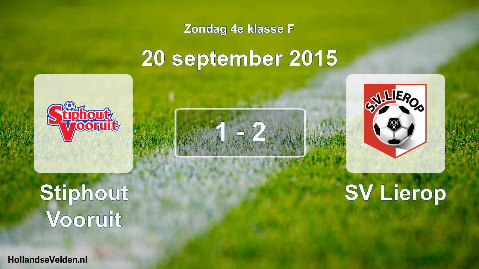 Total number of matches played: Stiphout Vooruit - SV Lierop 1 - 2 (20 September 2015)