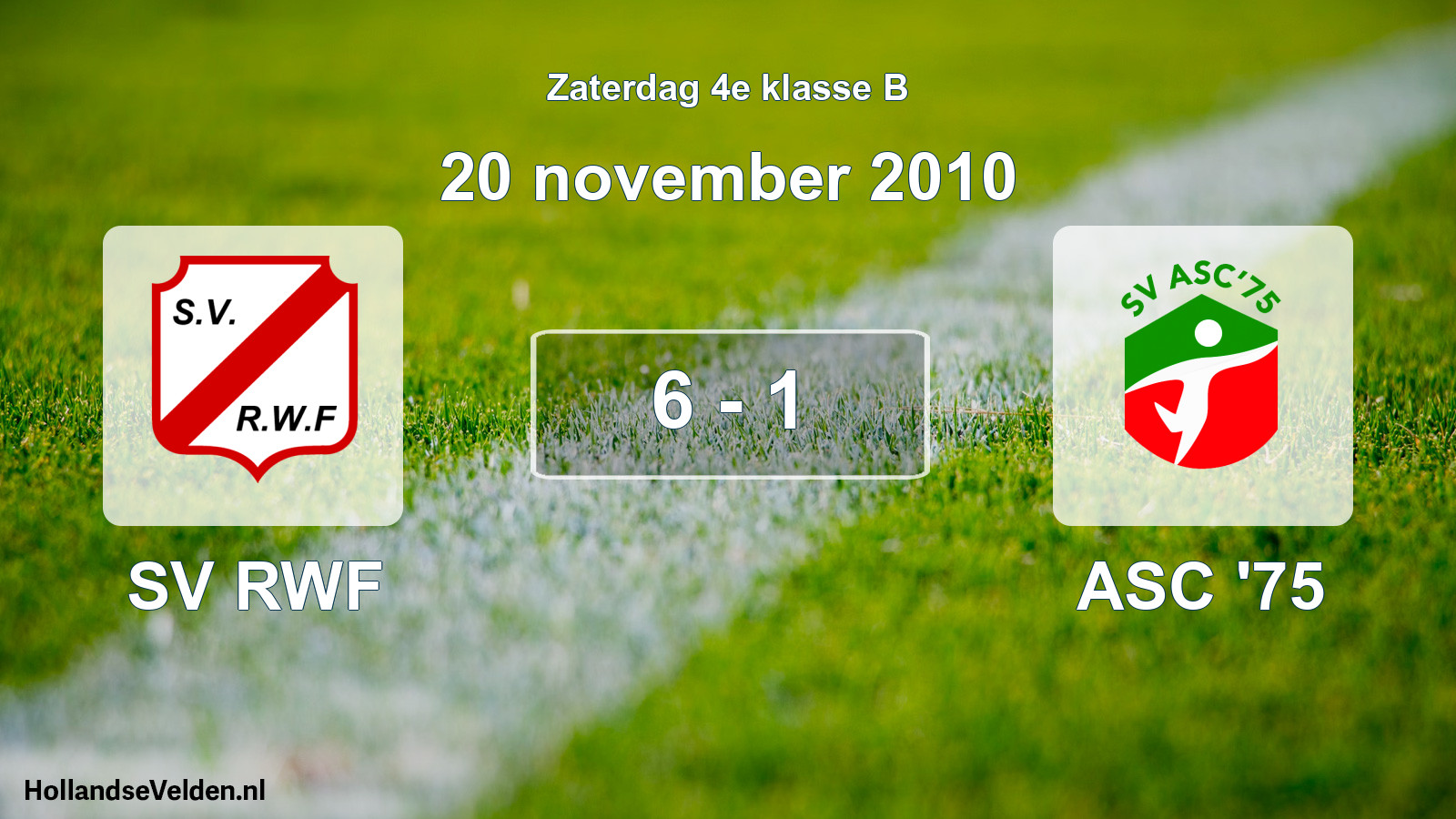 Total number of matches played: SV RWF - ASC '75 6 - 1 (20 November 2010)