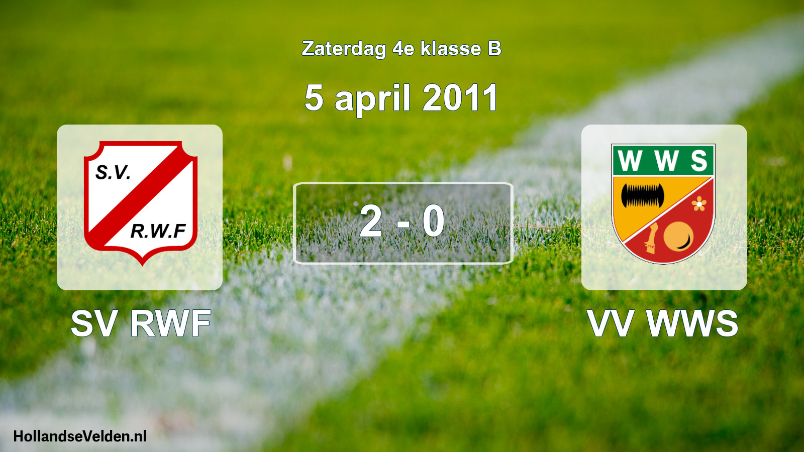Total number of matches played: SV RWF - VV WWS 2 - 0 (5 April 2011)