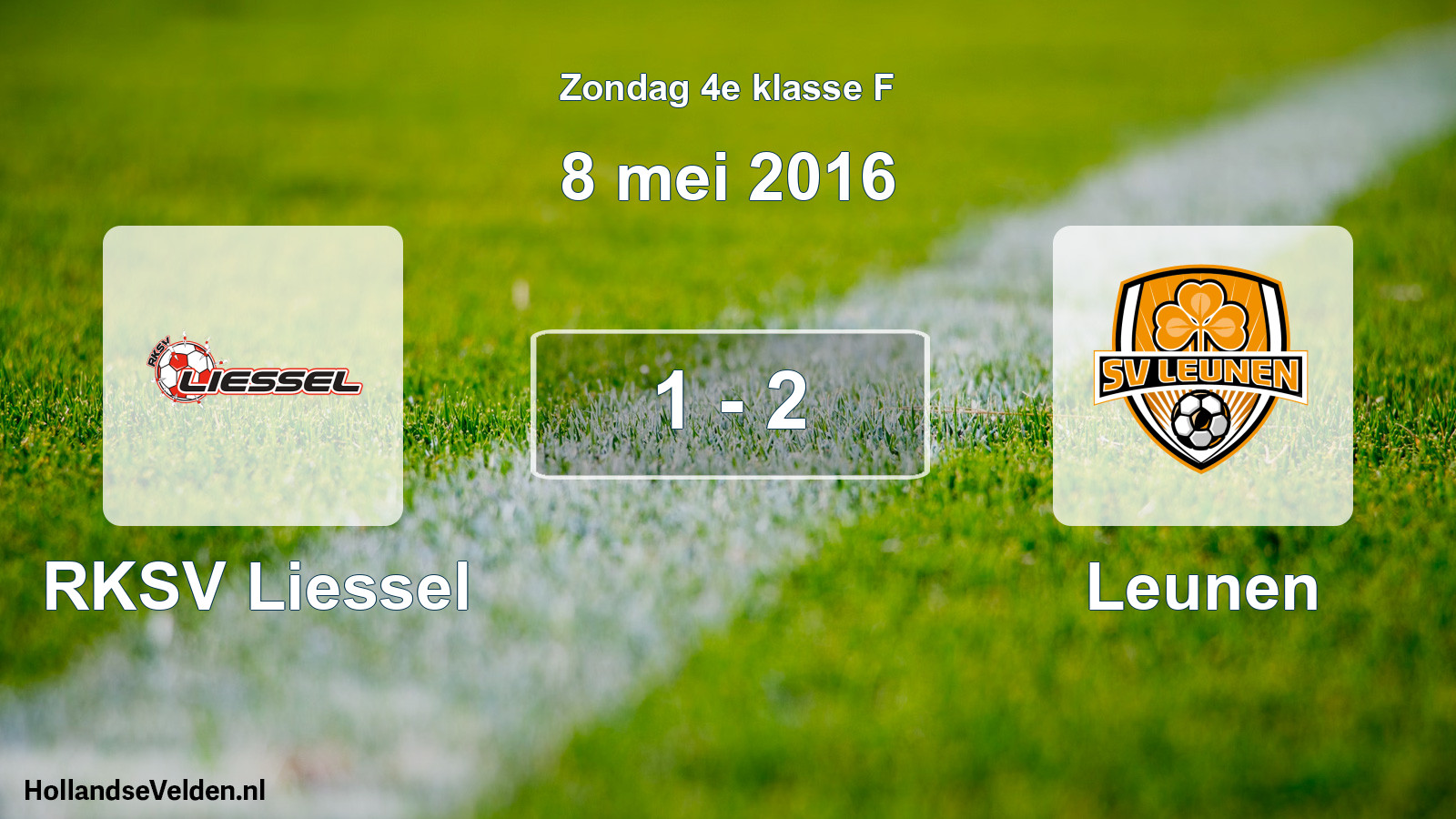 Total number of matches played: RKSV Liessel - Leunen 1 - 2 (8 May 2016)