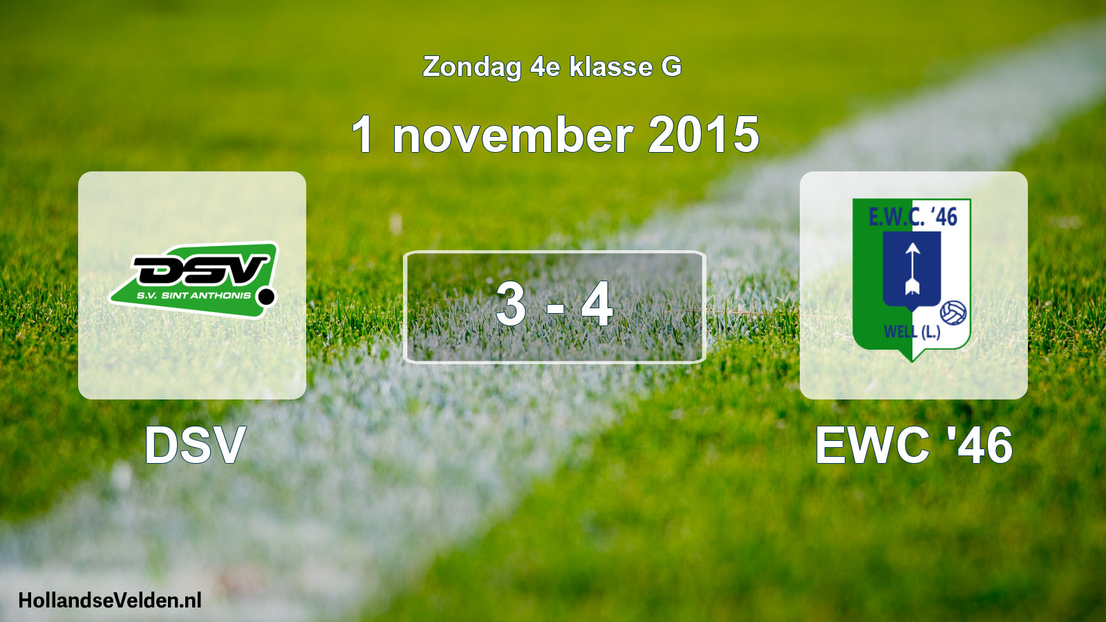 Total number of matches played: DSV - EWC '46 3 - 4 (1 November 2015)