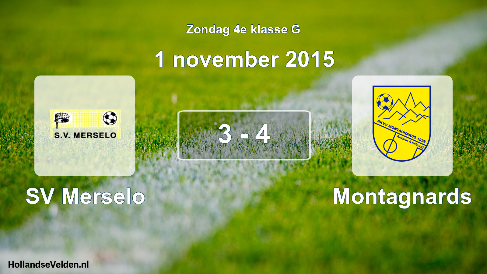 Total number of matches played: SV Merselo - Montagnards 3 - 4 (1 November 2015)