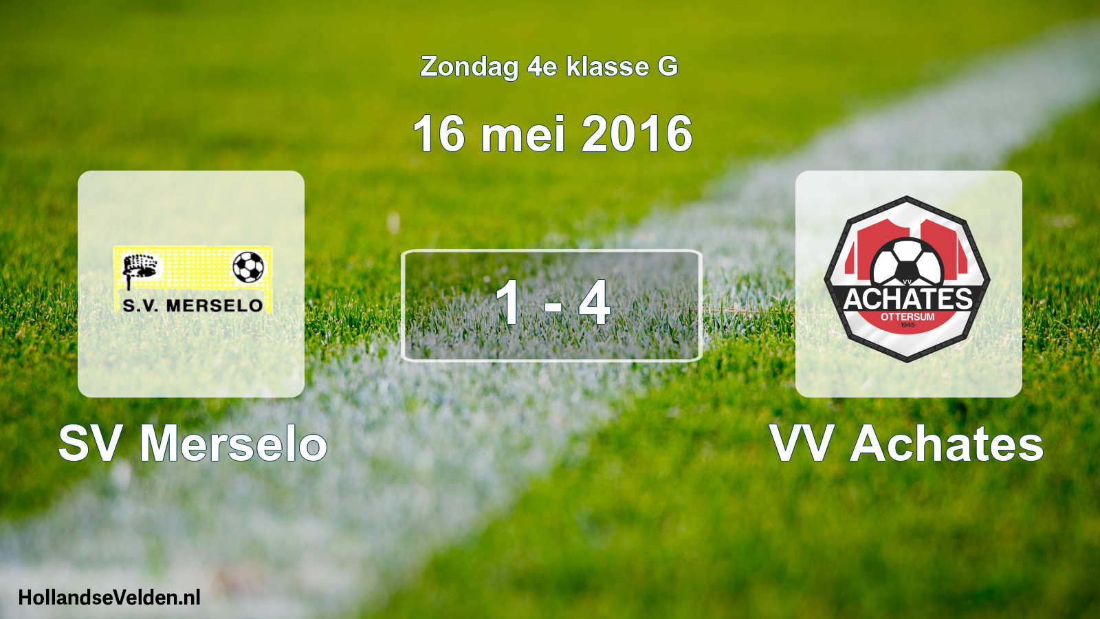 Total number of matches played: SV Merselo - VV Achates 1 - 4 (16 May 2016)