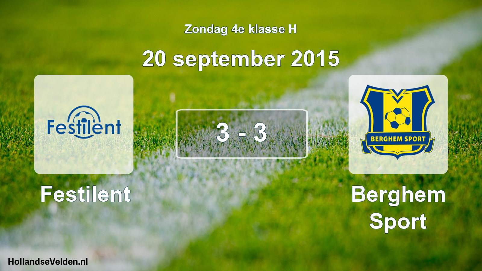 Total number of matches played: Festilent - Berghem Sport 3 - 3 (20 September 2015)