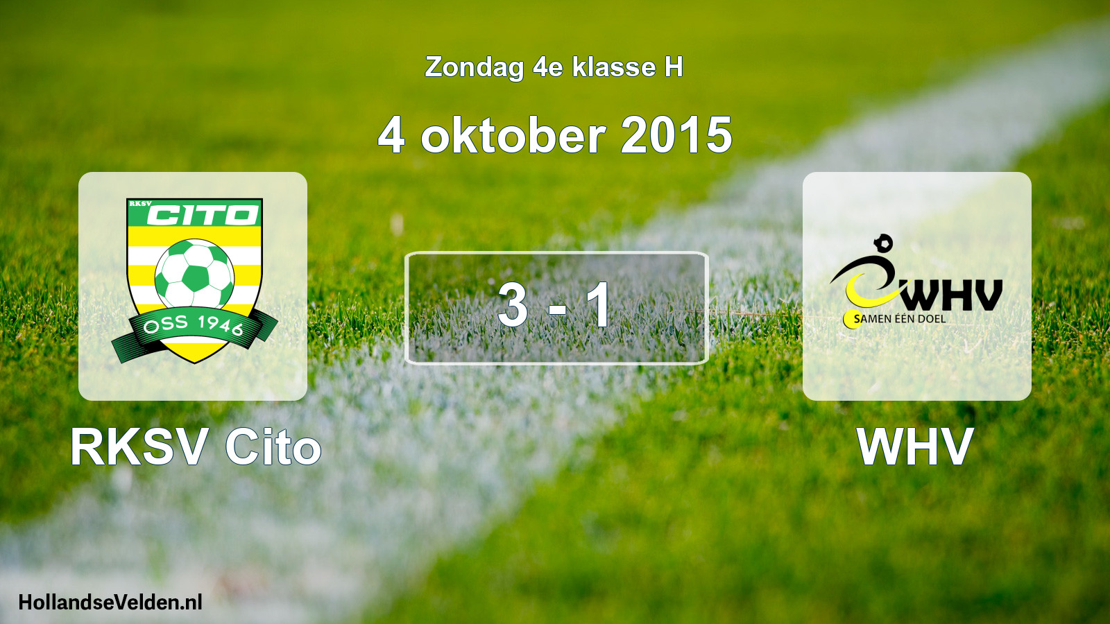 Total number of matches played: RKSV Cito - WHV 3 - 1 (4 October 2015)