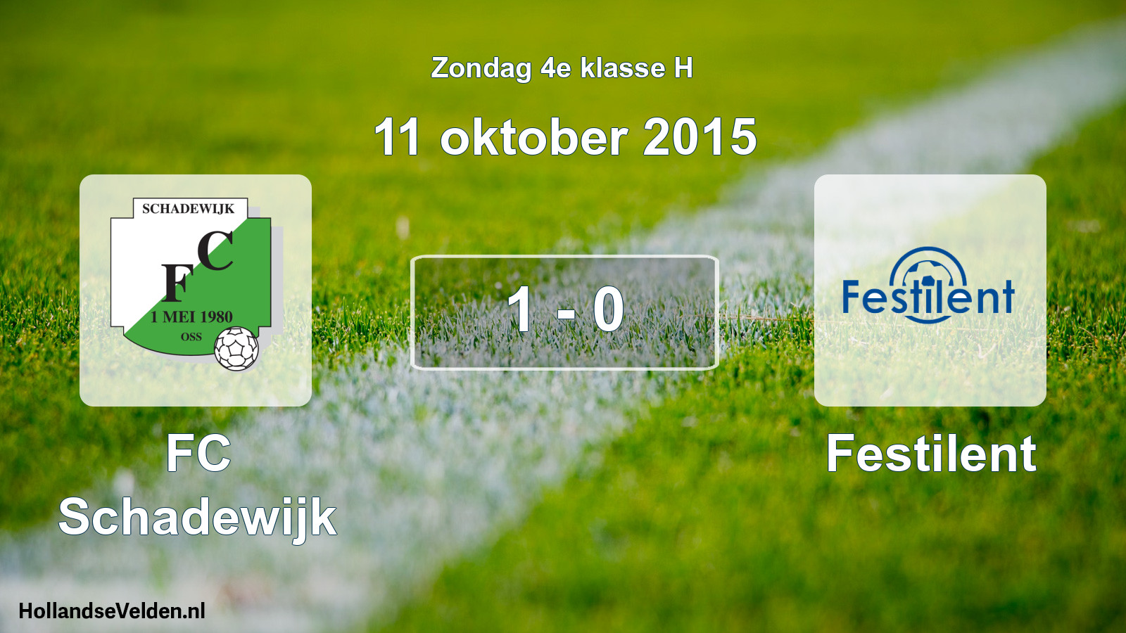 Total number of matches played: FC Schadewijk - Festilent 1 - 0 (11 October 2015)