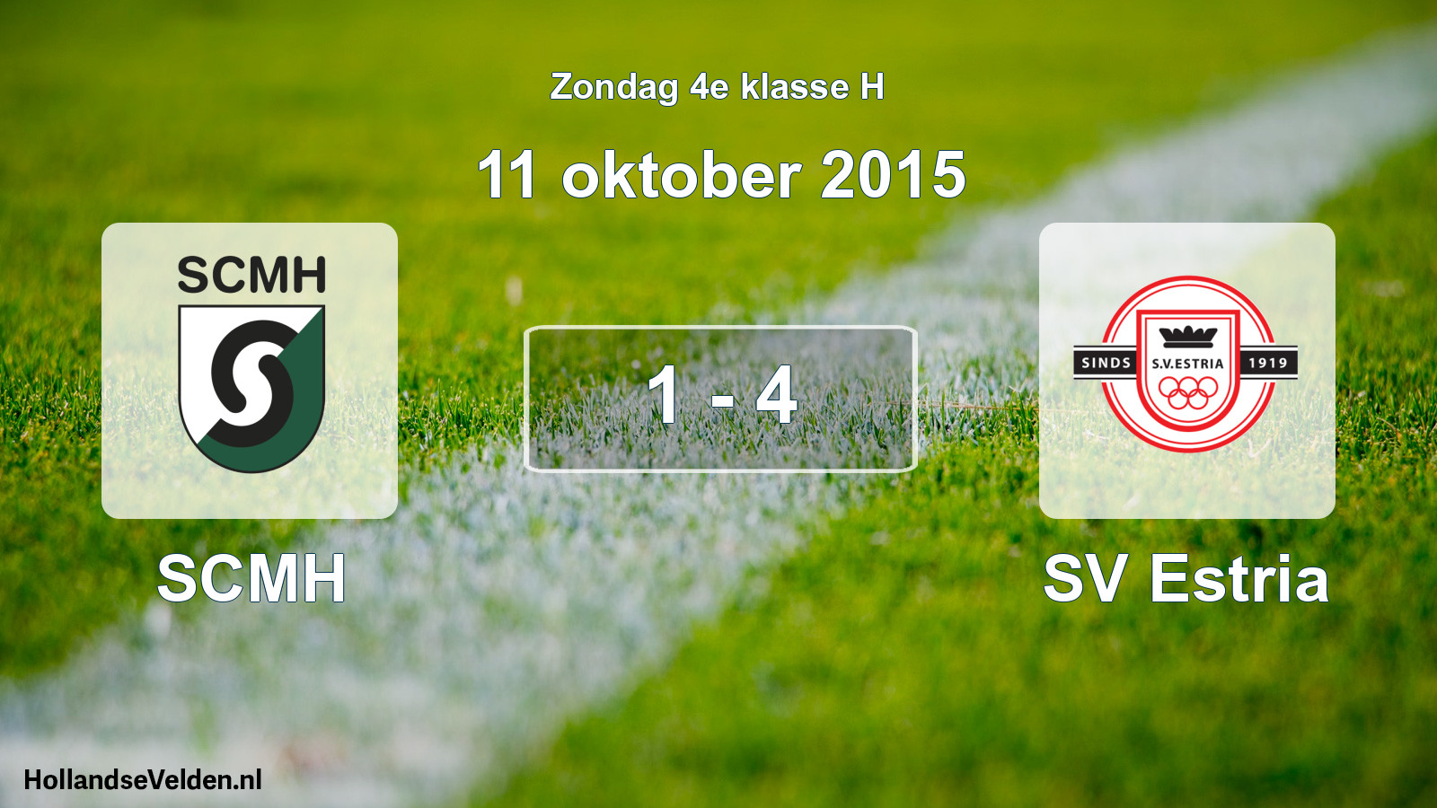 Total number of matches played: SCMH - SV Estria 1 - 4 (11 October 2015)
