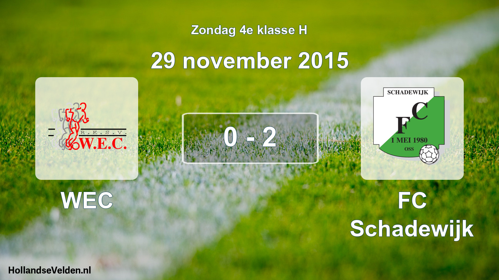 Total number of matches played: WEC - FC Schadewijk 0 - 2 (29 November 2015)